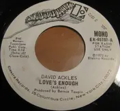 David Ackles - Love's Enough