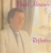 David Alexander - Reflections