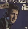 LP - David alexandre winter - Oh Lady Mary