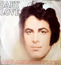 7inch Vinyl Single - David Alexandre Winter - Baby Love/Pris Au Piège