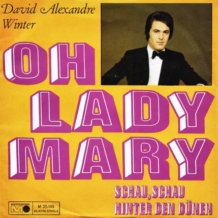 David Alexandre Winter - Oh Lady Mary