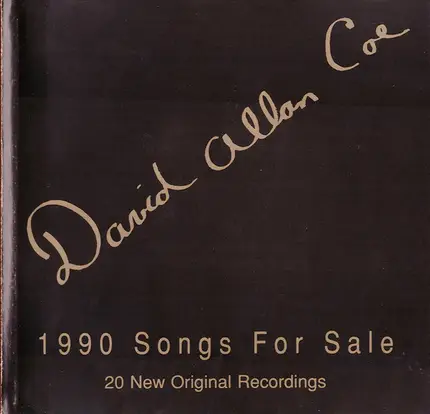 David Allan Coe - 1990 Songs for Sale
