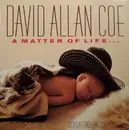 LP - David Allan Coe - A Matter Of Life... And Death