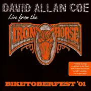 CD - David Allan Coe - Biketoberfest '01: Live From The Iron Horse