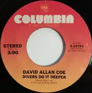 David Allan Coe - Divers Do It Deeper