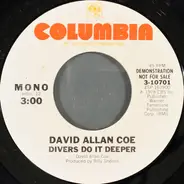 David Allan Coe - Divers Do It Deeper