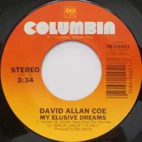 David Allan Coe - My Elusive Dreams