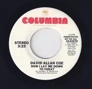 David Allan Coe - Now I Lay Me Down To Cheat