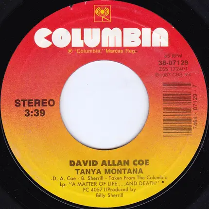 David Allan Coe - Tanya Montana / The Ten Commandments Of Love