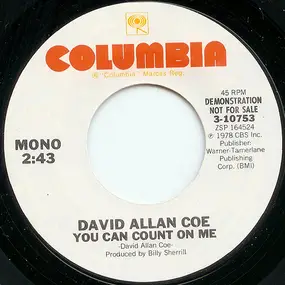 David Allan Coe - You Can Count On Me