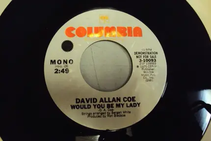 David Allan Coe - Would You Be My Lady