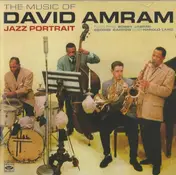 David Amram - The Music Of David Amram / Jazz Portrait
