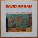 LP - David Amram And Friends - Latin-Jazz Celebration