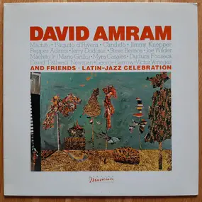 David Amram And Friends - Latin-Jazz Celebration