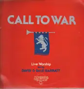 David And Dale Garratt - Call To War