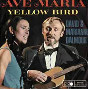 7inch Vinyl Single - David And Marianne Dalmour - Ave Maria