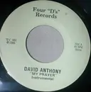 7inch Vinyl Single - David Anthony - My Prayer (Instrumental)