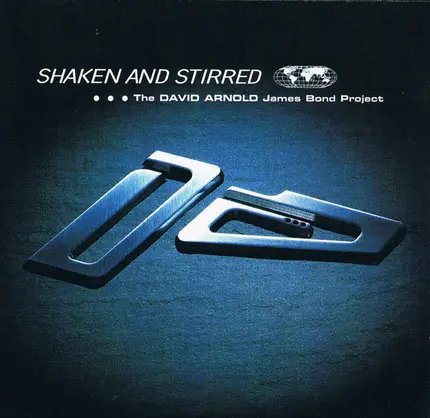 David Arnold - Shaken And Stirred (The David Arnold James Bond Project)