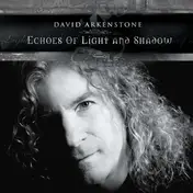 David Arkenstone - Echoes of Light and..