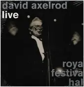 David Axelrod - Live Royal Festival Hall