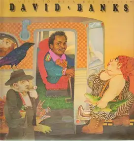 David Banks - I Used to Be a Bus Driver