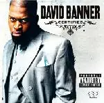 David Banner - Certified
