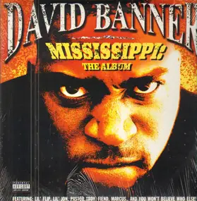 David Banner - Mississippi: The Album