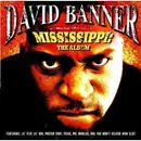 CD - David Banner - Mississippi: The Album