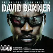 CD - David Banner - The Greatest Story Ever Told
