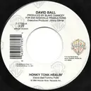 7inch Vinyl Single - David Ball - Honky Tonk Healin'