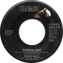 7inch Vinyl Single - David Ball - Steppin' Out