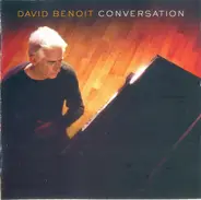David Benoit - Conversation
