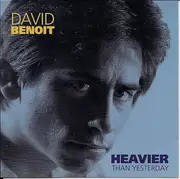 CD - David Benoit - Heavier Than Yesterday