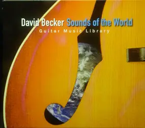 David Becker - Sounds Of The World