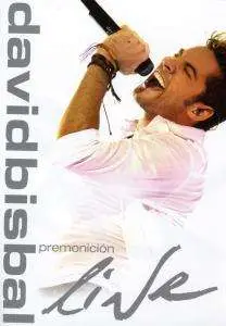 David Bisbal - Premonición Live