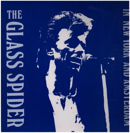 David Bowie - The Glass Spider - In New York And Amsterdam