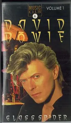 David Bowie - Glass Spider - Volume 1