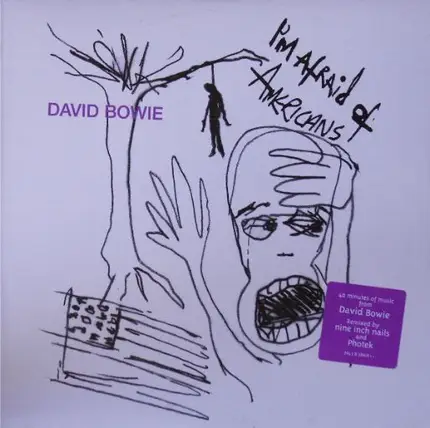David Bowie - I'm Afraid Of Americans