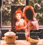 David Bowie - Nothing Has Changed