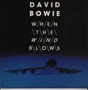 12inch Vinyl Single - David Bowie - When The Wind Blows