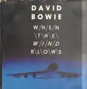 12inch Vinyl Single - David Bowie - When The Wind Blows