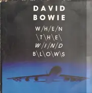 David Bowie - When The Wind Blows