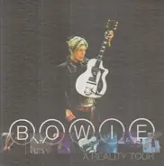 David Bowie - A Reality Tour