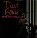 LP - David Bowie - Don't Be Fooled By The Name