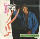 7inch Vinyl Single - David Bowie - Never Let Me Down (Single Version)