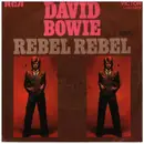7inch Vinyl Single - David Bowie - Rebel Rebel