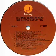 Double LP - David Bromberg Band - How Late'll Ya Play 'Til?