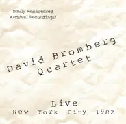 David Bromberg Quartet - Live New York City 1982