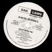 David Burrill - Stay With Me