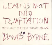 CD - David Byrne - Lead Us Not Into Temptation - Music From The Film Young Adam - Digipak